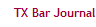 TX Bar Journal